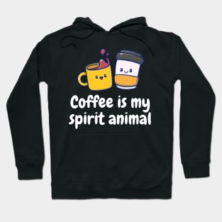 Coffee is my spirit animal White, Coffee Lovers Hoodie